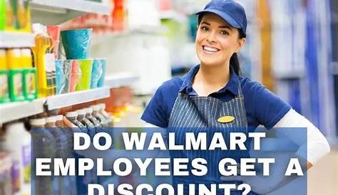 Walmart Employee Discount All You Need to Know To Save
