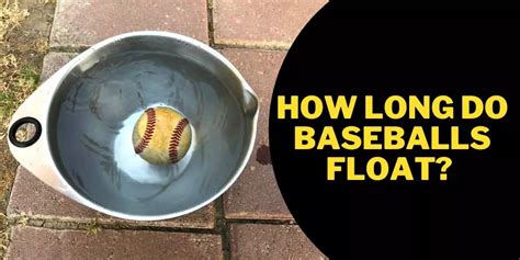 Do Baseballs Sink Or Float