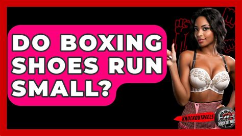 Do Boxing Shoes Run Small