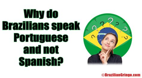 do brazilians speak spanish or portuguese