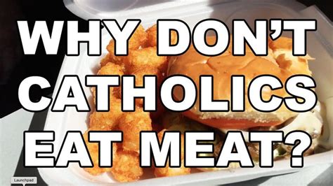 do catholics eat meat today