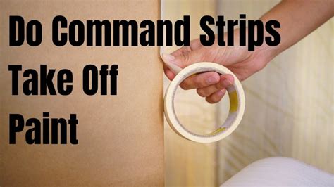 Do Command Strips Strip Paint