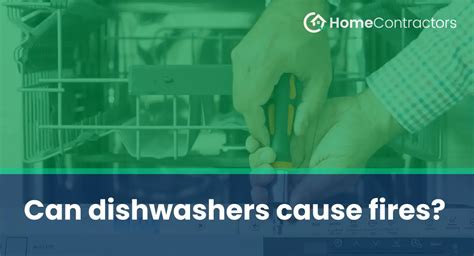 Do Dishwashers Cause Fires