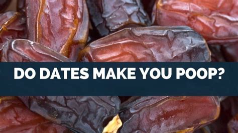 Do Dried Dates Make You Fart