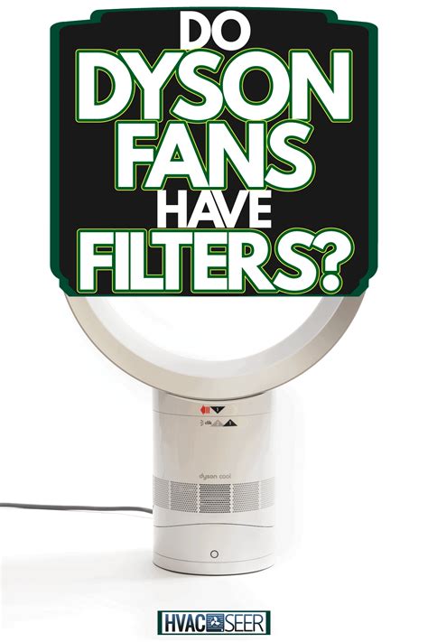 Do Dyson Fans Filter Viruses