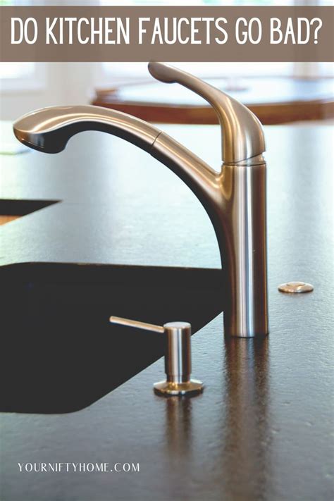 Do Faucets Go Bad