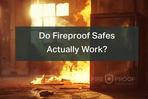 Do Fire Safes Work