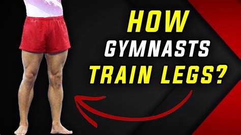 Do Gymnasts Train Legs