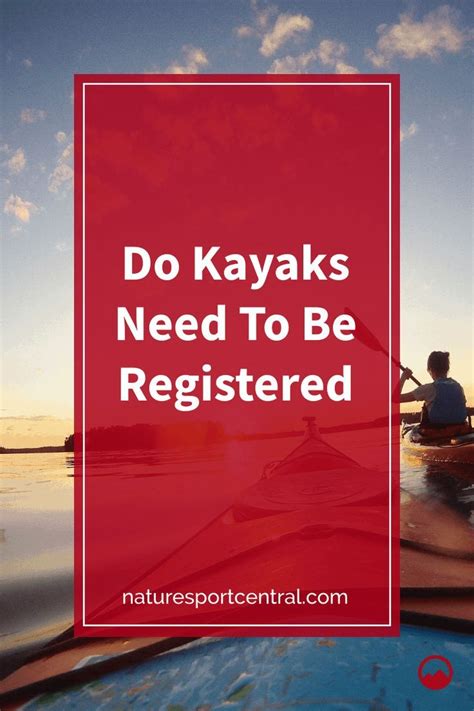 Do Kayaks Need To Be Registered In Arizona