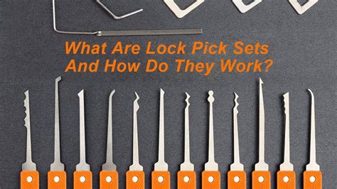 Do Lock Pick Sets Really Work