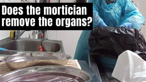 do morticians empty the bowels