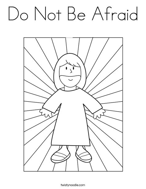 Do Not Be Afraid Coloring Pages