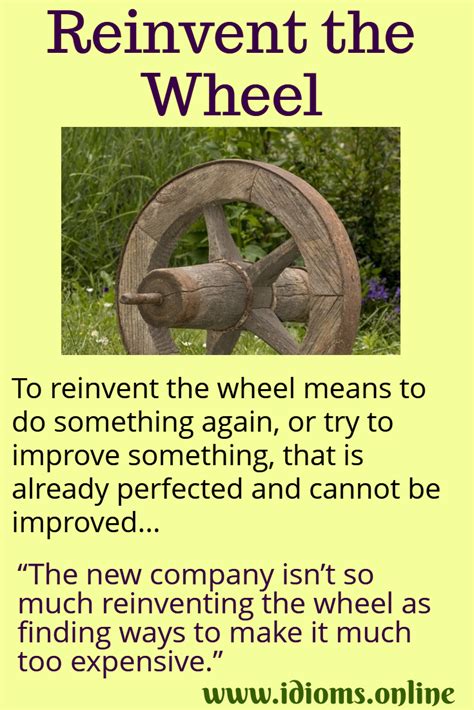 do not reinvent the wheel meaning