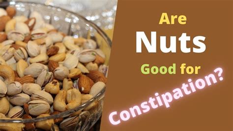 Do Nuts Relieve Constipation