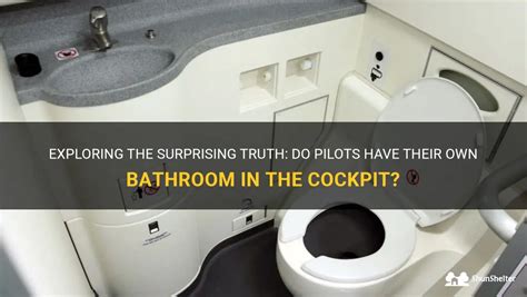 do pilots have bathrooms in the cockpit