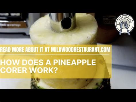 Do Pineapple Corers Work