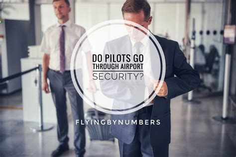 Do Private Pilots Go Through Security