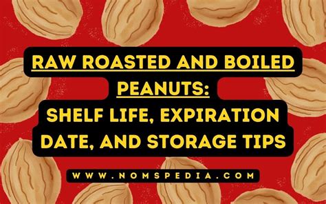 Do Roasted Peanuts In The Shell Go Bad