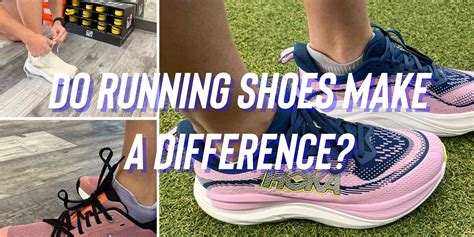Do Running Shoes Make A Big Difference
