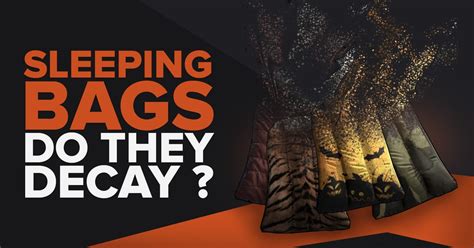 Do Sleeping Bags Decay Rust
