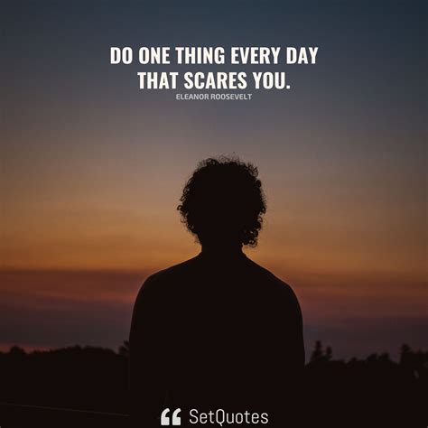 do things that scare you