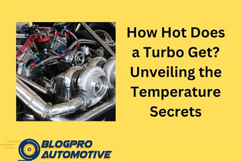 Do Turbos Get Hot