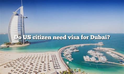 do us citizens need a visa to enter uae
