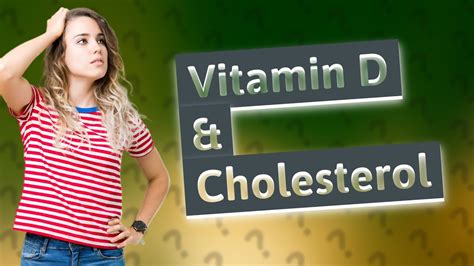 Do Vitamin D Supplements Increase Cholesterol