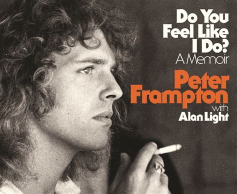 do you feel like i do peter frampton book