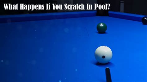 Do You Pull A Ball Out When You Scratch In Pool