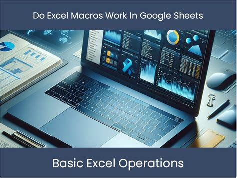 Do excel macros work in google sheets?
