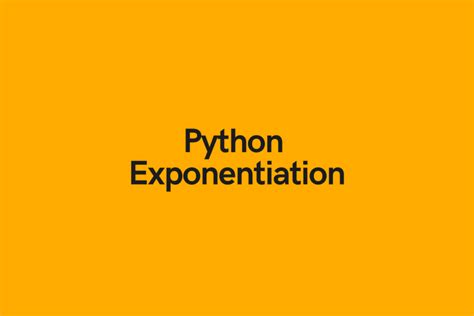 Do exponentiation in python?