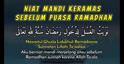 Doa Mandi Puasa Ramadhan / Niat Mandi Wajib Sebelum Puasa Ramadhan / Inilah tata