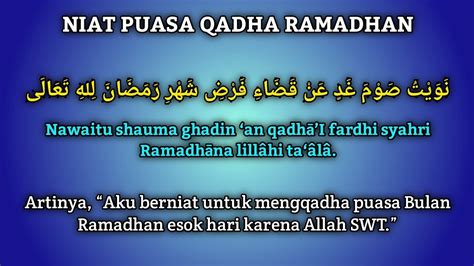 Doa Buka Puasa Ganti Ramadhan Karena Haid malaygaga