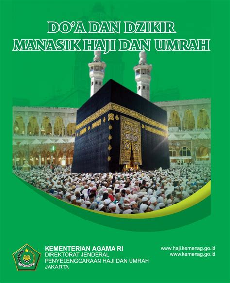 Panduan Manasik Haji Lengkap: Doa yang Mengantarkan Menuju Haji Mabrur