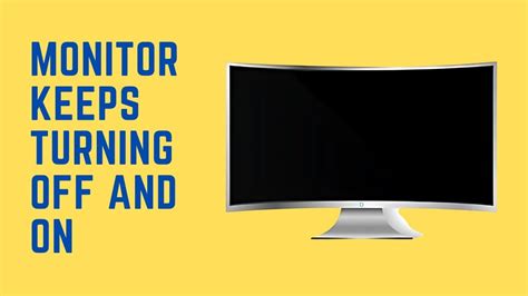 Docking Station Monitor Keeps Turning Off