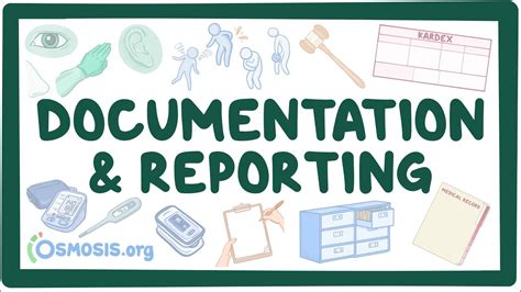 Documentation and Reporting