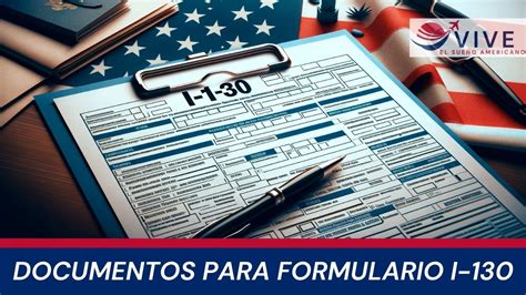 documentos necesarios para i 130