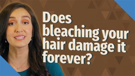 Does Bleaching Your Hair Damage It Forever? Solved!
