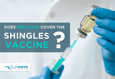 does blue cross insurance cover shingles vaccine