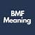 does bmf mean be my friend