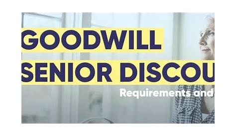 Does Goodwill Give Senior Discounts?