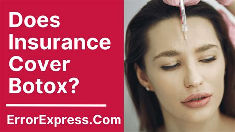 Does Insurance Cover Botox?