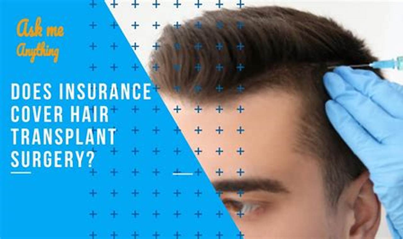 does insurance cover hair transplant