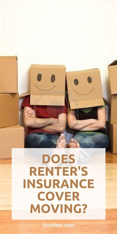 does renters insurance cover moving