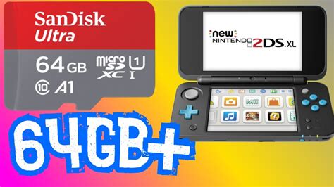 Does 3Ds Support 64Gb Sd Card