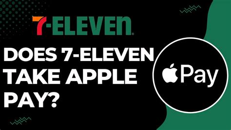does 7-eleven take apple pay