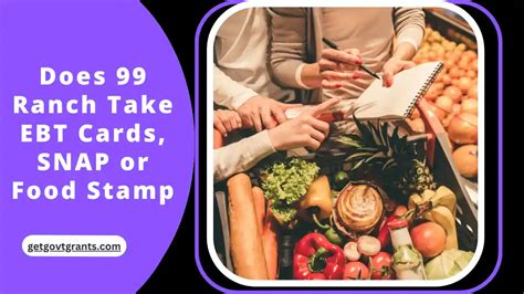 Does 99 Ranch Accept EBT: A Guide to Grocery Shopping on a Budget