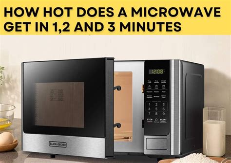 Does A Microwave Get Hot Inside
