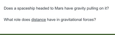 Does A Spaceship Headed To Mars Have Gravity Pulling On It